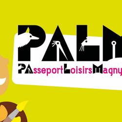 Le Passeport Loisirs Magnycois (PALM) 2023